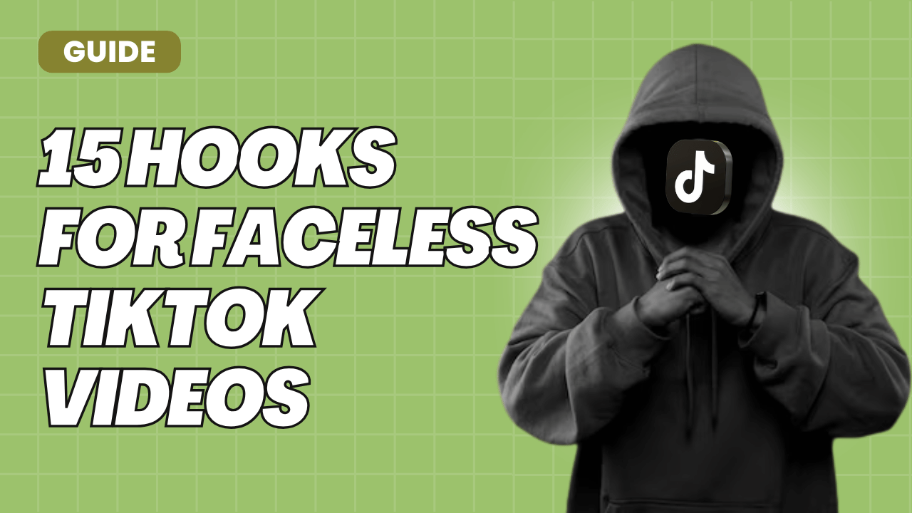 15 Hooks for Faceless TikTok Videos That Stop the Scroll